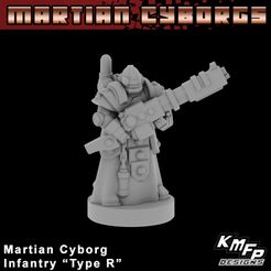 type_r1.jpg Free 3D file Martian Cyborg Infantry Type R (6-8mm) Promo・3D printing template to download