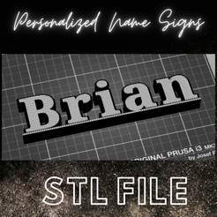 Stl-file-3.png Brian Standing Name Schild / Personalisierte Namen / Tortenaufleger / Schlafzimmerschild / Geburtstagsaufleger