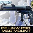 5-UNW-P90-PE-MAG-mount-EGO8.jpg UNW P90 MAG MOUNT FOR PLANET ECLIPSE paintball markers EGO’s GEO’s ETHA’s ETEK’s