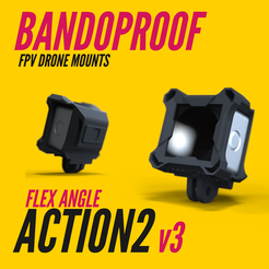 Custom_Bandoproof_Mounts_Zeichenfläche-1-03.png Файл STL BANDOPROOF v3 // Action2 //FPV FLEX ANGLE CAMERA MOUNT SYSTEM・Дизайн 3D-печати для загрузки3D