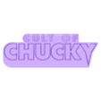 WhiteRed - Cult of Chucky.stl 3D MULTICOLOR LOGO/SIGN - Chucky Movie Titles Megapack