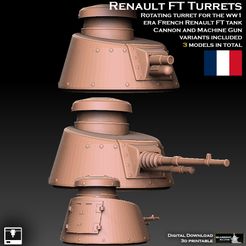 Flat FT TURRETS ROTATING TURRET FOR THE WW1 ERA FRENCH RENAULT FT TANK CANNON AND MACHINE GUN VARIANTS INCLUDED 3 MODELS IN TOTAL Porte UM Toa dC pc}o 11a y.\_] 6 2 al 3D file Renault FT Tank Turrets・3D print model to download