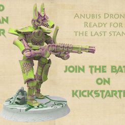 KICKSTARTER ANUBIS DRONES READY FOR THE LAST STAND JOIN THE BATTLE ON Cinan Drone Army Sample