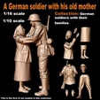 Omotnica.png GERMAN SOLDIER WW2 WITH MOTHER