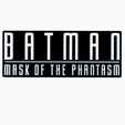 Screenshot-2024-04-05-194935.png BATMAN - MASK OF THE PHANTASM Logo Display by MANIACMANCAVE3D