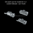 Proyecto-nuevo-2023-02-17T190036.740.png Oil catch can for model kit / rc / custom diecast - car / truck