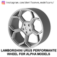 01.png Lamborghini Urus Performante Wheel for Alpha Models 1/24 scale