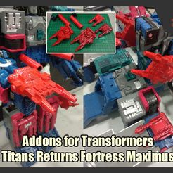 FortMaxAddons_FS.jpg Télécharger le fichier STL Addons pour les Transformers Titans Return Fortress Maximus • Objet à imprimer en 3D, FunbieStudios