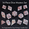 14-Piece Dice Masters Set Pre-Supported for Easy Printing * Josefin Font Dice Masters Set - 14 Shapes - Josefin Font - Supports Included