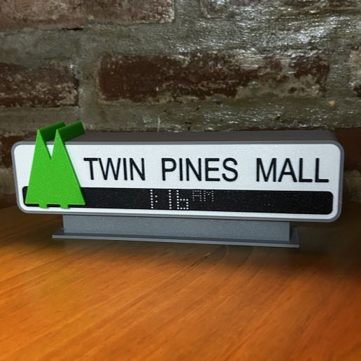 🔙 Twin Pines Mall sign with lights - Back to the Future・ 3MF