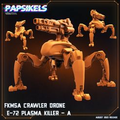 fkmsa-crawler-drone-e-72-plasma-killer-a.jpg FKMSA CRAWLER DRONE E 72 PLASMA KILLER A