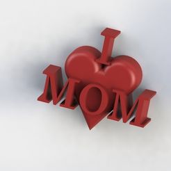 I_heart_MOM_display_large.jpg Free STL file I Heart MOM・3D printable object to download, Yipham
