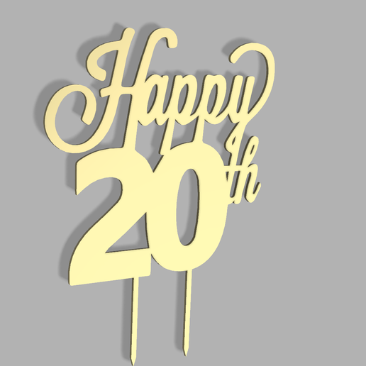 Happy 20 th Cake topper 3D model