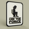 SW_Use_the_Force_2019-Apr-28_03-02-01AM-000_CustomizedView18542105358.png Archivo STL gratuito La Guerra de las Galaxias utiliza la fuerza - Darth Vader・Design para impresora 3D para descargar
