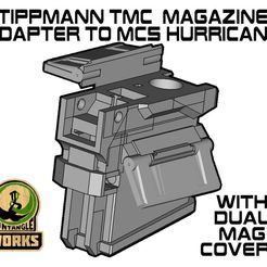 Huricane_TMC_DMC.jpg Download free STL file Tippmann TMC to MCS hurricane Adapter with dual mag cover • 3D printing model, UntangleART