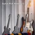 769b0709-b014-4ba7-8cb8-807c52d131b5.png GUITAR PICK HOLDER v2.0