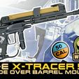 1-uni-barrel-Blaster-mount.jpg Umarex T4E XT50 X-tracer 50, universal 50cal barrel tracer mount