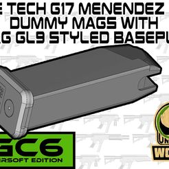 WE TECH G17 MENENDEZ Ve DUMMY MAGS WITH PMAG GLS STYLED BASEPLATE Menendez v2 Dummy mag for GGB airsoft or FGC-6 GL9 version