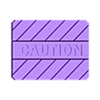 CautionSign_2Sided.stl Signe d'avertissement