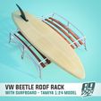 3.jpg Roof rack & surfboard for Volkswagen Beetle by Tamiya 1:24 scale model