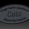 pic-4.jpg Cats Have Servants Sign