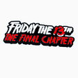 Screenshot-2024-03-12-152441.png FRIDAY THE 13TH PART 4 V2 Logo Display by MANIACMANCAVE3D