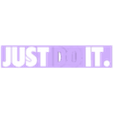 justdoit v1.stl Just Do It Nike Slogan Cookie Cutter