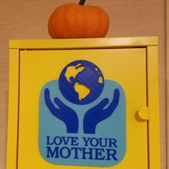 Pumpkin_yellow.jpg Free 3D file Love Your Mother Sign・3D printer design to download