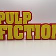 IMG_2449.jpg Pulp Fiction Sign
