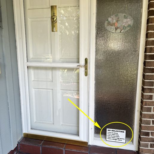 c01ebbcd-9424-4231-8b9a-9cecee2a7c9d.JPG Funny NO SOLICITING SIGN