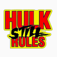 Screenshot-2025-08-17-084831.png HULK STILL RULES Logo Display by MANIACMANCAVE3D