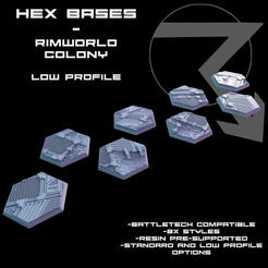 Hex-Bases-Rimworld-Colony-Low-Profile.png 3D file Hex Bases - Rimworld Colony (Battletech Compatible)・3D printing idea to download