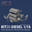 Kit_DIESEL2.png DIESEL ENGINE 1/16 SCALE - HIGH DETAILED FOR RESIN 3D PRINTER