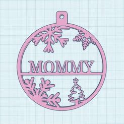 Image-MOMMY.jpg Datei STL Weihnachtsbaumkugeln MOMMY. Weihnachtsschmuck. Glühbirnen mit Namen. Christbaumschmuck MOMMY.・Modell für 3D-Druck zum herunterladen
