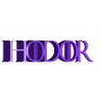 Hodor_stop_dg_got.STL HODOR Door Stop (Inspired by Game of Thrones Text)