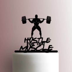 JB_Weightlifter-Hustle-For-That-Muscle-225-A775-Cake-Topper.jpg STL file TOPPER POWERLIFTING HUSTLE FOR THAT MUSCLE・3D printing design to download