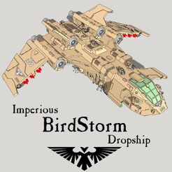 6mm-Birdstorm4.jpg 3D file 6mm & 8mm Birdstorm Superheavy Dropship・3D printer model to download