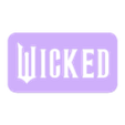 wicked slab.stl Wicked Title