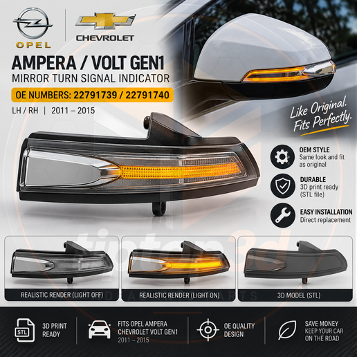 Opel Ampera / Chevrolet Volt Gen1 Mirror Turn Signal Indicator – LH/RH GM 22791739 22791740 | STL 3D Print