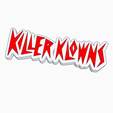 Screenshot-2024-01-28-153559.png 2x KILLER KLOWNS Logo Display by MANIACMANCAVE3D