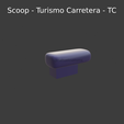New-Project-(100).png Scoop - Turismo Carretera - TC - Toma Dinámica - For RC Custom diecast - model kit