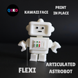 QBKO-13.png FLEXI KAWAII ASTROBOT. 3D MODEL FOR 3D PRINTING (PRINT IN PLACE).