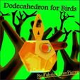 Title_Lt_Dode_nichoir_translucide.jpg DODECAHEDRON BIRDHOUSE