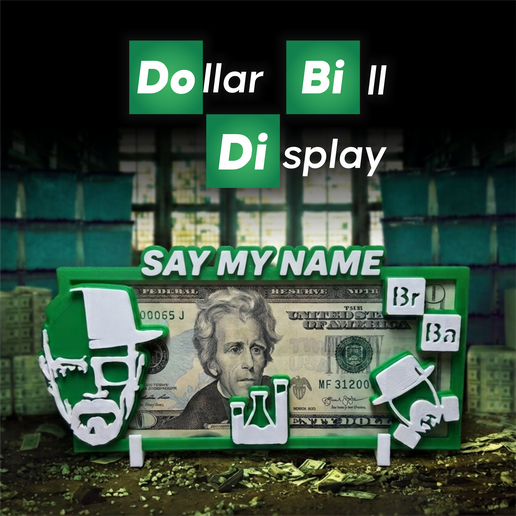 Dollar bill display - Breaking Bad