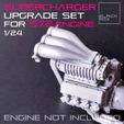 a3.jpg Supercharger upgrade set for 572 ENGINE 1-24th