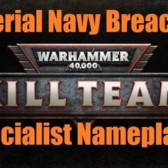 INBKill-Team.jpg Imperial Navy Breachers Killteam Specialist Nameplates