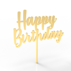 Happy_birthday_gold.png STL-Datei HAPPY BIRTHDAY TORTENAUFLEGER・Modell zum Herunterladen und 3D-Drucken