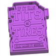 inn_pulltab.png If it has Tits or Tires I can Make it Squeal FRESHIE MOLD - SILICONE MOLD BOX