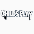 Screenshot-2024-01-20-154008.png 2x CHILDS PLAY Logo Display by MANIACMANCAVE3D