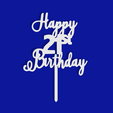 Happy 21st Birthday v1.png Happy 21st Birthday Cake Topper